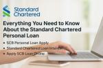Everything You Need to Know About the Standard Chartered Personal Loan