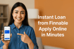 Finnable Personal Loan: Your Fast, Flexible Financial Partner